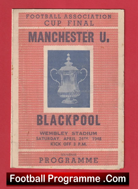 Manchester United v Blackpool 1948 - FA Cup Final Pirate Programme - Image 2