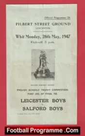 Leicester Boys v Salford Boys 1947 – Schoolboys Match Cup Final
