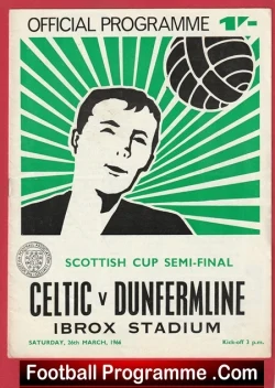 Glasgow Celtic v Dunfermline 1966 Scotland Semi Final Alex Ferguson