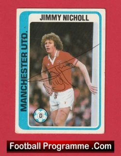 Manchester United Jimmy Nicholl Autographed Signed Football Card