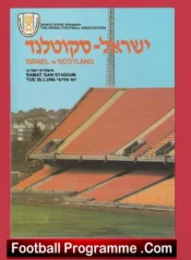 Israel v Scotland 1986 – Ramat Gan Stadium Alex Ferguson Manager