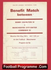 Walter Jackson Testimonial Benefit Man Utd Man City Combined Bobby Charlton