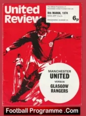 Manchester United v Glasgow Rangers 1974 – Man Utd Gers 74