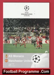 Monaco v Manchester United 1998 – Champions League Away Game