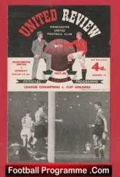 Manchester United v Burnley 1957 – Munich Season 57/58