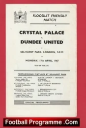 Crystal Palace v Dundee United 1967 – Floodlight Friendly Match