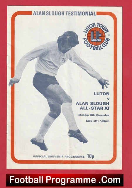 Alan Slough Testimonial Benefit Luton Town - George Best + Marsh - Image 2