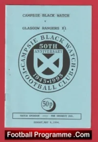 Campsite Black Watch v Glasgow Rangers 1993 – Challenge Match