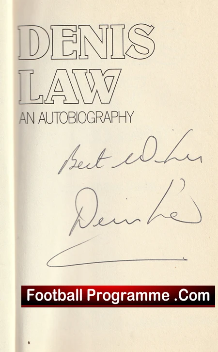 Denis Law Autobiography Book Autographed Signed Autograph 1979 - Image 2