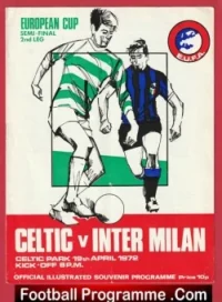 Glasgow Celtic v Inter Milan 1972 – 2nd Leg European Cup Semi