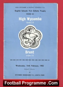 High Wycombe v Brent 1982 - Under 15 U15 Schoolboys - football programme