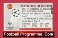 Manchester United v Bordeaux 2000 – Man Utd Ticket