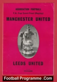 Manchester United v Leeds United 1970 – Second Semi Final Replay Pirate