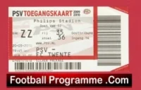 PSV Eindhoven v FC Twente 2010 – Football Ticket