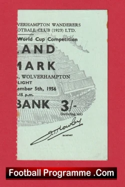 England v Denmark 1956 - Football Ticket Wolves Duncan Edwards