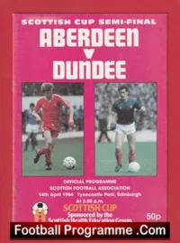 Aberdeen v Dundee 1984 – Scottish Cup Semi Final Alex Ferguson