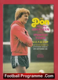 Aberdeen v Ipswich Town 1981 – UEFA Cup Alex Ferguson Manager