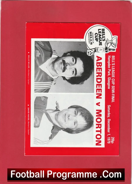 Aberdeen v Morton 1979 League Cup Semi Final football programme