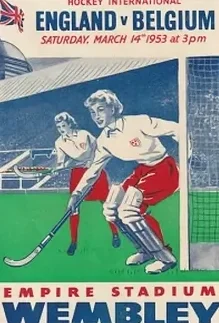 England Womens Hockey v Belgium 1953 Wembley London + Ticket PLus