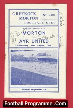 Greenock Morton v Ayr United 1964 - Multi Signed Autographed - football programme