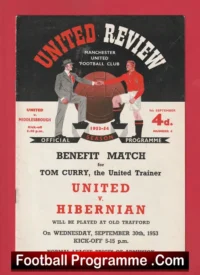 Manchester United v Middlesbrough 1953 – United Review Tom Curry Benefit