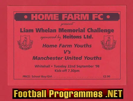 Home Farm v Manchester United 1998 – Liam Whelan Benefit Ticket