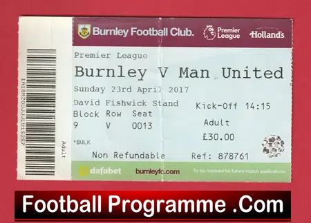 Burnley v Manchester United 2017 – Football Match Ticket