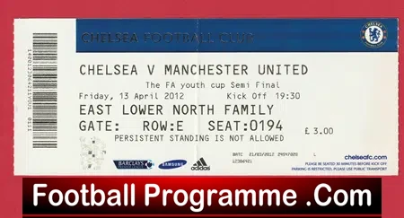 Chelsea v Manchester United 2012 – Match Ticket Youth Semi Final