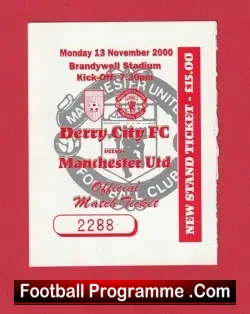 Derry City v Manchester United 2000 – Ticket Man Utd in Ireland