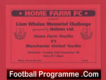 Home Farm v Manchester United 1998 – Liam Whelan Benefit Ticket