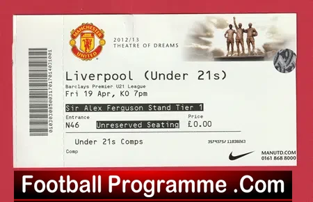 Manchester United v Liverpool 2013 – Ticket U21 Old Trafford