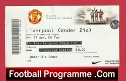 Manchester United v Liverpool 2013 - Ticket U21 Old Trafford - football memorabilia