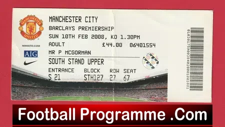 Manchester United v Manchester City 2008 - Ticket Man Utd
