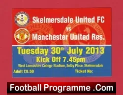 Skelmersdale United v Manchester United 2013 – Ticket – Reserves