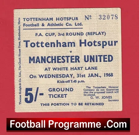 Tottenham Hotspur v Manchester United 1968 FA Cup Replay Ticket