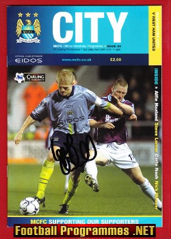 Manchester City v West Ham United 2001 - Autograph SIGNED