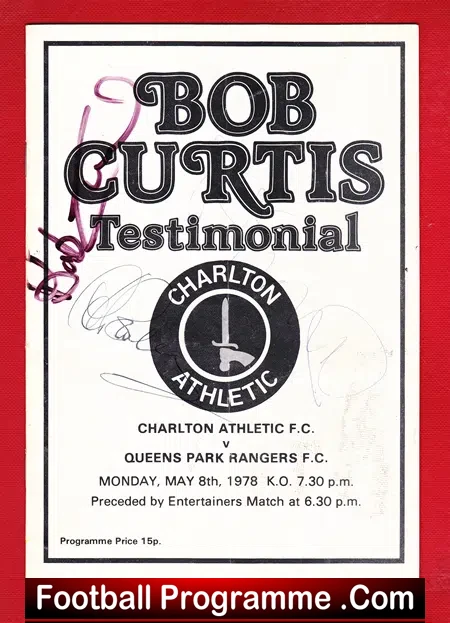 Bob Curtis Charlton Athletic Testimonial Benefit + Autographs