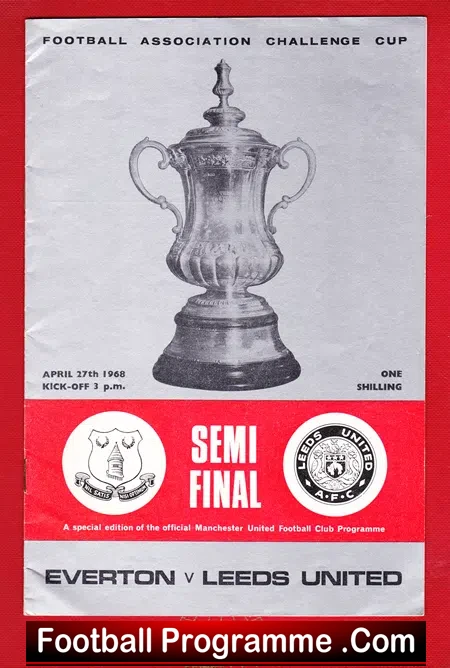Everton v Leeds United 1968 – FA Cup Semi Final