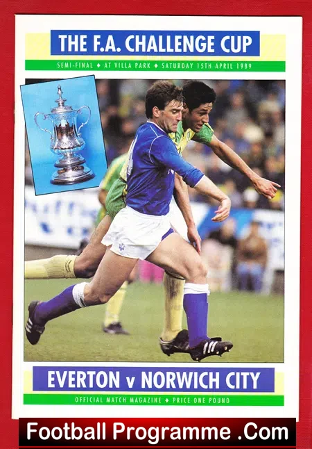Everton v Norwich City 1989 – FA Cup Semi Final