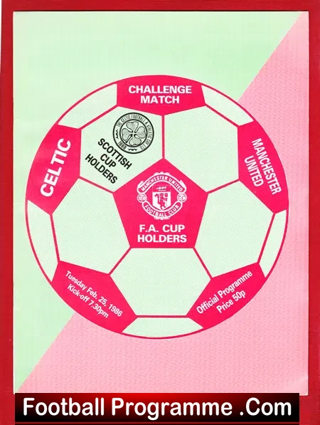 Glasgow Celtic v Manchester United 1986 – Challenge Match