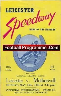 Leicester Speedway v Motherwell 1951