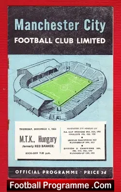 Manchester City v MTK Hungary 1956 – Budapest