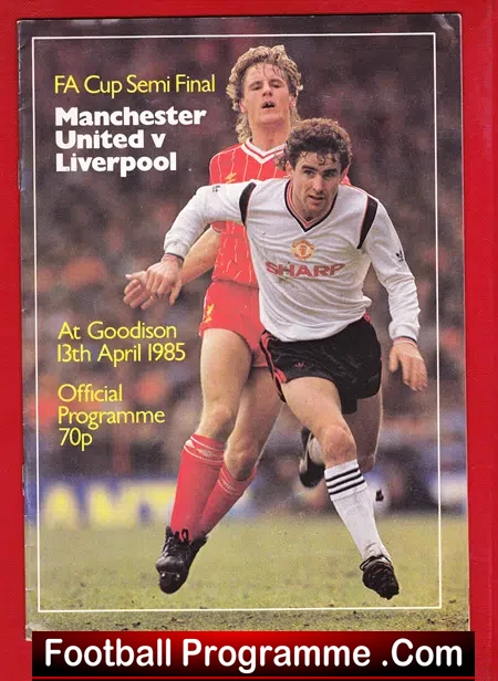 Manchester United v Liverpool 1985 – FA Cup Semi Final
