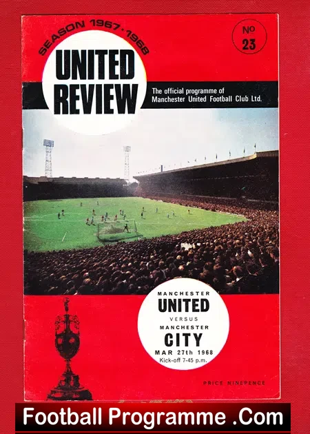 Manchester United v Manchester City 1968 – City Champions Season