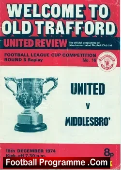 Manchester United v Middlesbrough 1974 – League Cup Replay +