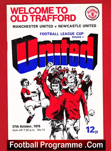 Manchester United v Newcastle United 1976 – League Cup
