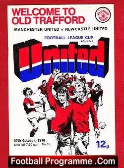 Manchester United v Newcastle United 1976 – League Cup
