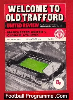 Manchester United v Oldham Athletic 1975 - football programme