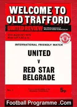 Manchester United v Red Star Belgrade 1975 – Friendly Match