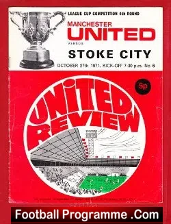 Manchester United v Stoke City 1971 – League Cup Game